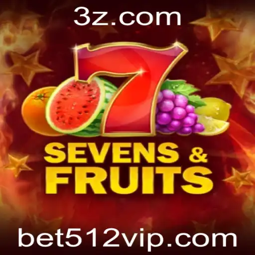 Explorando SevensFruits: Diversão e Entretenimento com bet512