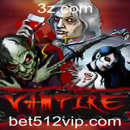 Vampire: O Fascinante Mundo do Jogo de Apostas bet512